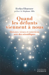 LATEST Release|| “Quand les défunts viennent à nous” | March 2017 – Exergue