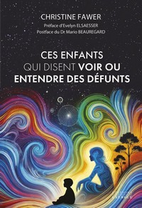 Ces enfants qui disent voir ou entendre les défunts